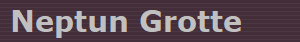 Neptun Grotte