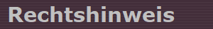 Rechtshinweis