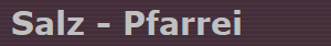 Salz - Pfarrei