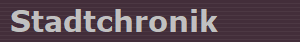 Stadtchronik
